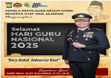 "GURU HEBAT, INDONESIA KUAT" – KAPOLRES GOWA DAN JAJARAN Sampaikan Hormat Tulus pada Pendidik Bangsa di Hari Guru Nasional 2025
